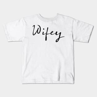 Wifey and Hubby Kids T-Shirt